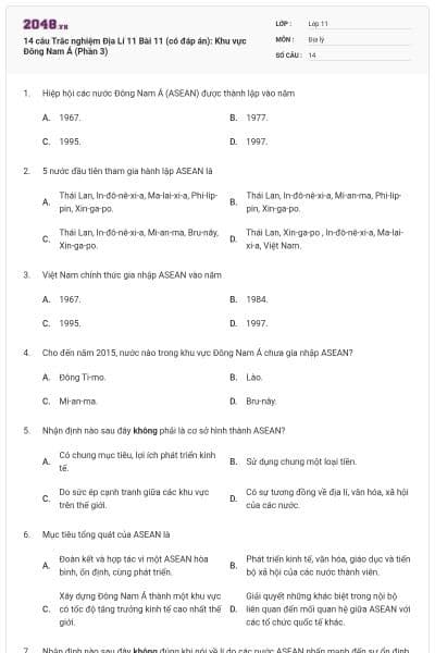 14 câu Trắc nghiệm Địa Lí 11 Bài 11 (có đáp án): Khu vực Đông Nam Á (Phần 3)