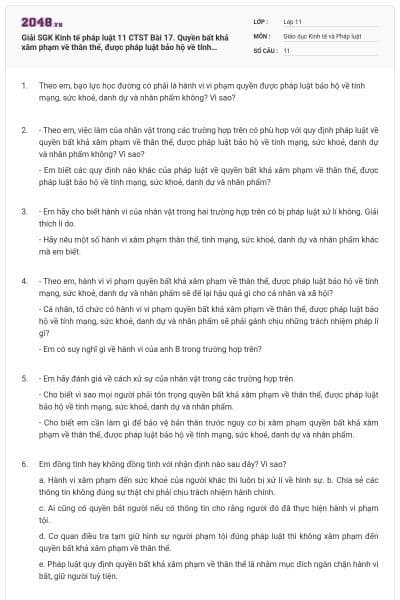 Giải SGK Kinh tế pháp luật 11 CTST Bài 17. Quyền bất khả xâm phạm về thân thể, được pháp luật bảo hộ về tính mạng, sức khoẻ, danh dự và nhân phẩm có đáp án
