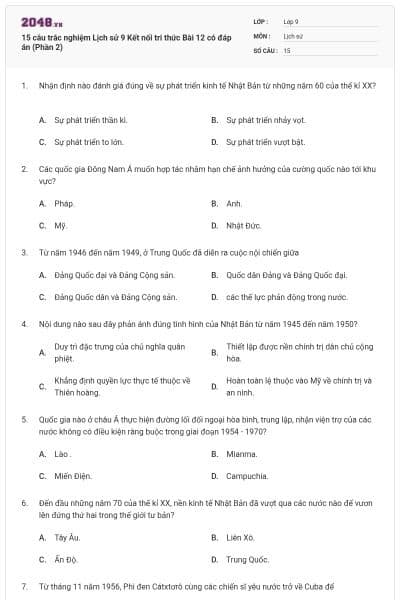 15 câu trắc nghiệm Lịch sử 9 Kết nối tri thức Bài 12 có đáp án (Phần 2)