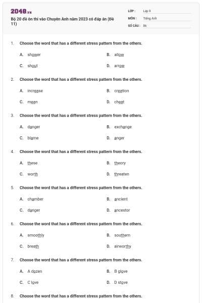 Bộ 20 đề ôn thi vào Chuyên Anh năm 2023 có đáp án (Đề 11)