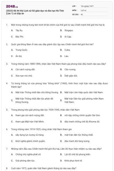 (2023) Đề thi thử Lịch sử Sở giáo dục và đào tạo Hà Tĩnh (Lần 1) có đáp án