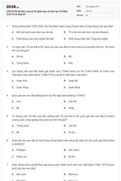 (2023) Đề thi thử Lịch sử Sở giáo dục và đào tạo Cà Mau (Lần 2) có đáp án