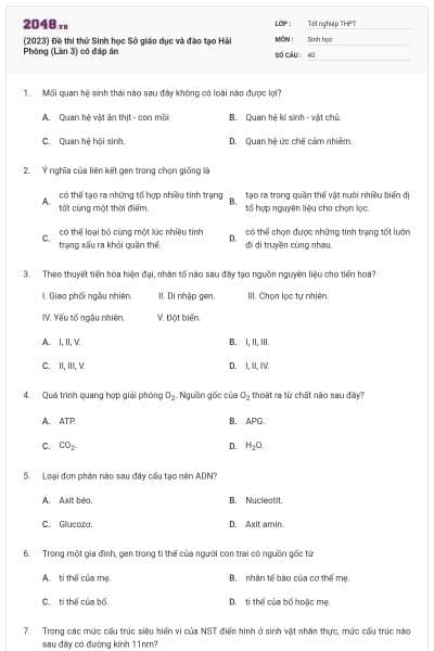 (2023) Đề thi thử Sinh học Sở giáo dục và đào tạo Hải Phòng (Lần 3) có đáp án