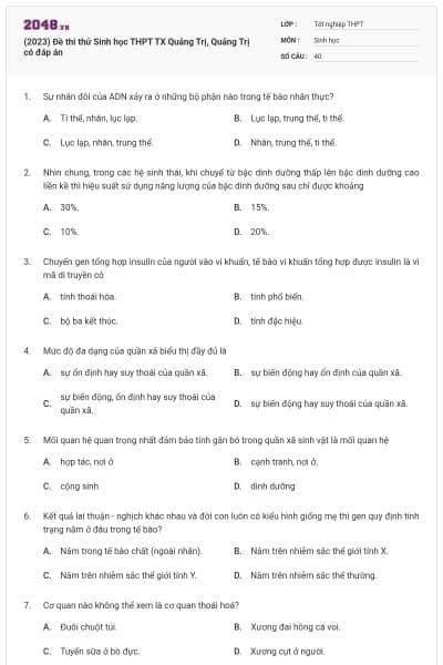 (2023) Đề thi thử Sinh học THPT TX Quảng Trị, Quảng Trị có đáp án