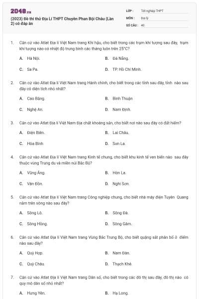 (2023) Đề thi thử Địa Lí THPT Chuyên Phan Bội Châu (Lần 2) có đáp án