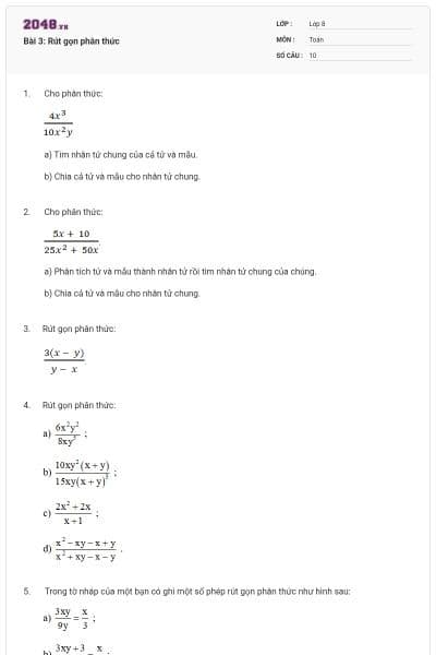 Bài 3: Rút gọn phân thức