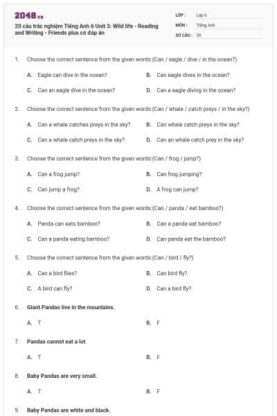 20 câu trắc nghiệm Tiếng Anh 6 Unit 3: Wild life - Reading and Writing - Friends plus có đáp án