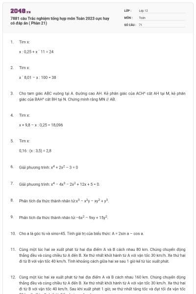 7881 câu  Trắc nghiệm tổng hợp môn Toán 2023 cực hay có đáp án ( Phần 21)