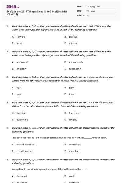 Bộ đề thi thử 2019 Tiếng Anh cực hay có lời giải chi tiết (Đề số 15)