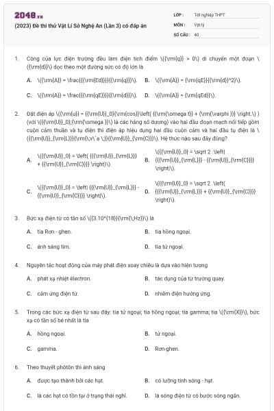 (2023) Đề thi thử Vật Lí Sở Nghệ An (Lần 3) có đáp án