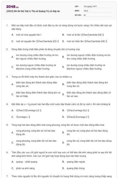 (2023) Đề thi thử Vật Lí Thị xã Quảng Trị có đáp án