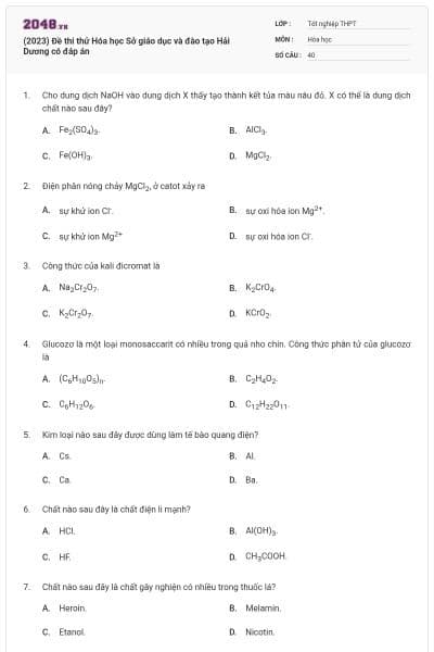 (2023) Đề thi thử Hóa học Sở giáo dục và đào tạo Hải Dương có đáp án