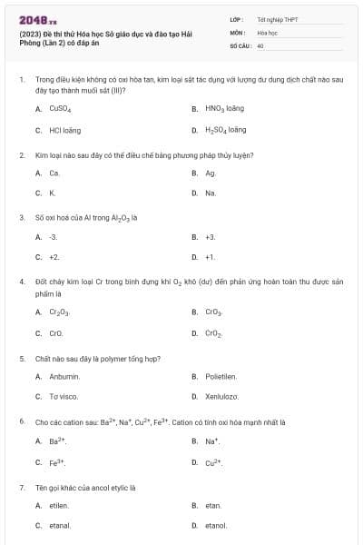 (2023) Đề thi thử Hóa học Sở giáo dục và đào tạo Hải Phòng (Lần 2) có đáp án