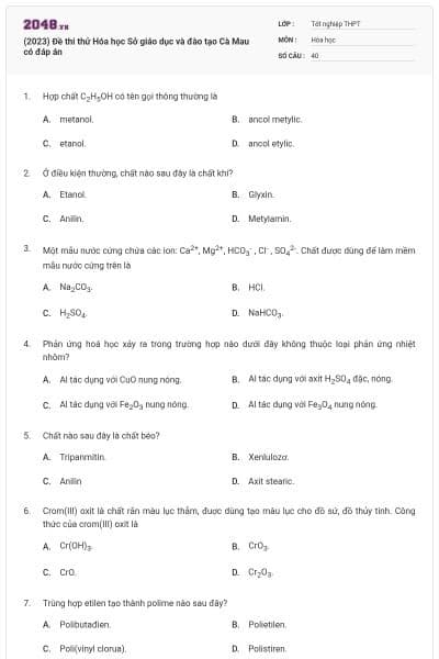 (2023) Đề thi thử Hóa học Sở giáo dục và đào tạo Cà Mau có đáp án