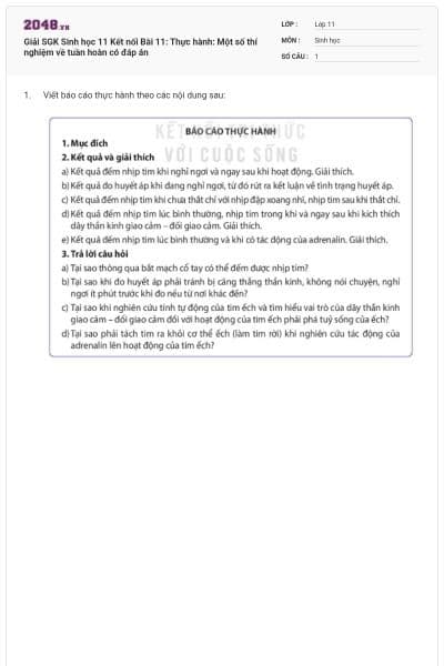 Giải SGK Sinh học 11 Kết nối Bài 11: Thực hành: Một số thí nghiệm về tuần hoàn có đáp án