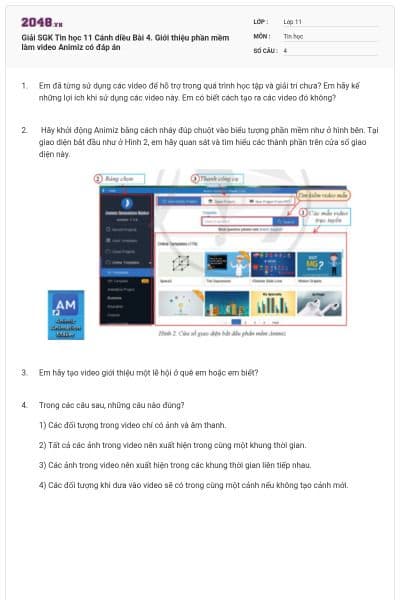 Giải SGK Tin học 11 Cánh diều Bài 4.  Giới thiệu phần mềm làm video Animiz  có đáp án