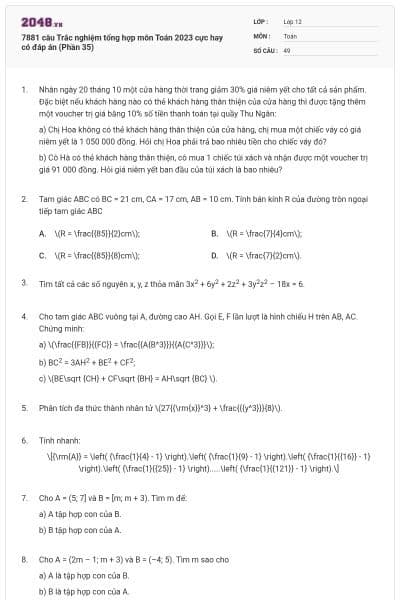 7881 câu Trắc nghiệm tổng hợp môn Toán 2023 cực hay có đáp án (Phần 35)