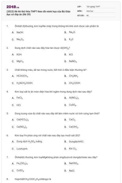 (2023) Đề thi thử Hóa THPT theo đề minh họa của Bộ Giáo dục có đáp án (Đề 39)