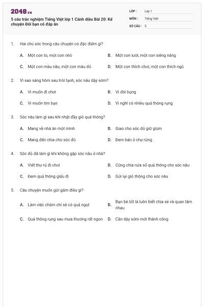5 câu trắc nghiệm Tiếng Việt lớp 1 Cánh diều Bài 20: Kể chuyện Đôi bạn có đáp án