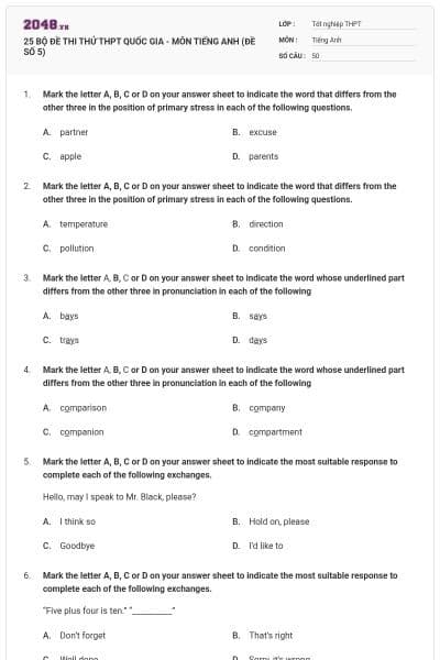25 BỘ ĐỀ THI THỬ THPT QUỐC GIA - MÔN TIẾNG ANH (ĐỀ SỐ 5)