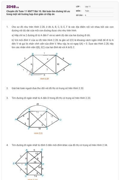 Chuyên đề Toán 11 KNTT Bài 10. Bài toán tìm đường tối ưu trong một vài trường hợp đơn giản có đáp án