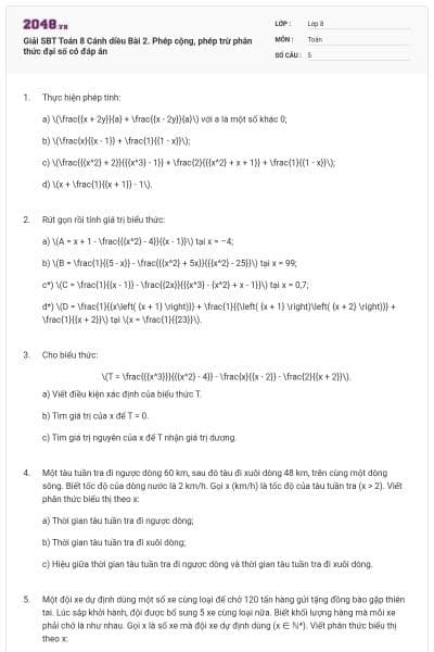Giải SBT Toán 8 Cánh diều Bài 2. Phép cộng, phép trừ phân thức đại số có đáp án