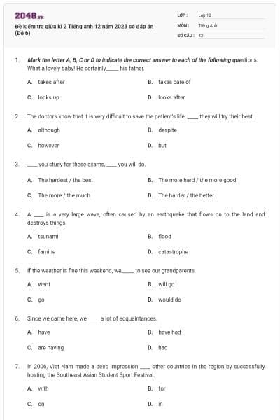 Đề kiểm tra giữa kì 2 Tiếng anh 12 năm 2023 có đáp án (Đề 6)