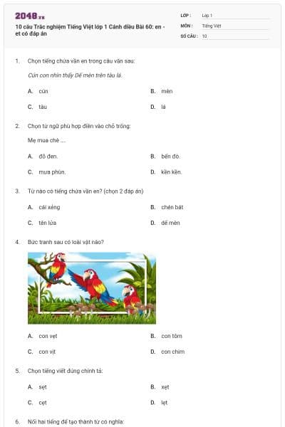 10 câu Trắc nghiệm Tiếng Việt lớp 1 Cánh diều Bài 60: en - et có đáp án