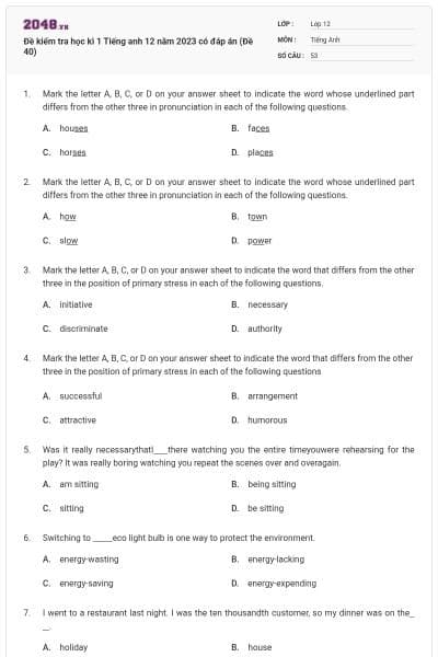 Đề kiểm tra học kì 1 Tiếng anh 12 năm 2023 có đáp án (Đề 40)