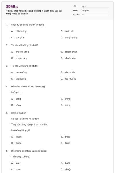10 câu Trắc nghiệm Tiếng Việt lớp 1 Cánh diều Bài 90: uông - uôc có đáp án