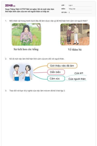 Soạn Tiếng Việt 4 CTST Nói và nghe: Kể về một việc làm thể hiện tình cảm của em với người thân có đáp án