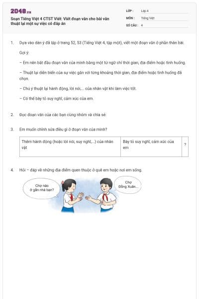 Soạn Tiếng Việt 4 CTST Viết: Viết đoạn văn cho bài văn thuật lại một sự việc có đáp án