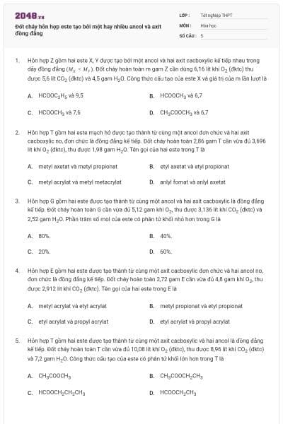 Đốt cháy hỗn hợp este tạo bởi một hay nhiều ancol và axit đồng đẳng