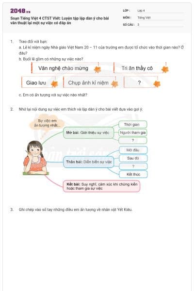 Soạn Tiếng Việt 4 CTST Viết: Luyện tập lập dàn ý cho bài văn thuật lại một sự việc có đáp án