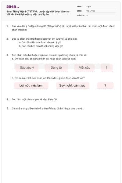 Soạn Tiếng Việt 4 CTST Viết: Luyện tập viết đoạn văn cho bài văn thuật lại một sự việc có đáp án