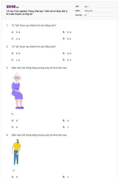 10 câu Trắc nghiệm Tiếng Việt lớp 1 Kết nối tri thức Bài 2: B b dấu huyền có đáp án