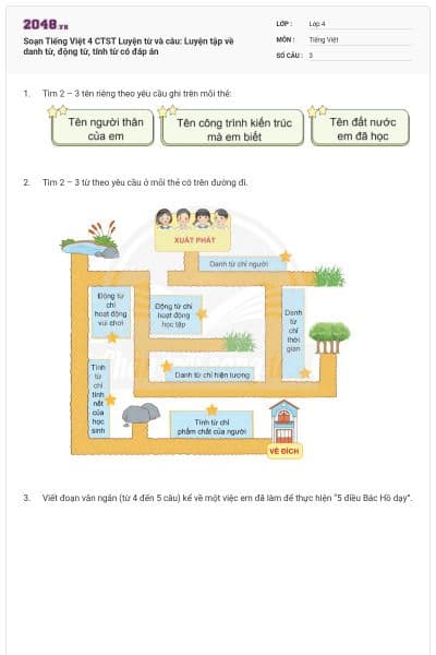 Soạn Tiếng Việt 4 CTST Luyện từ và câu: Luyện tập về danh từ, động từ, tính từ có đáp án