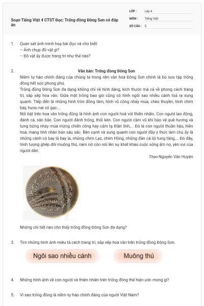 Soạn Tiếng Việt 4 CTST Đọc: Trống đồng Đông Sơn có đáp án