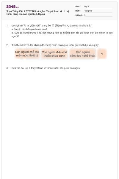 Soạn Tiếng Việt 4 CTST Nói và nghe: Thuyết trình về trí tuệ và tài năng của con người có đáp án