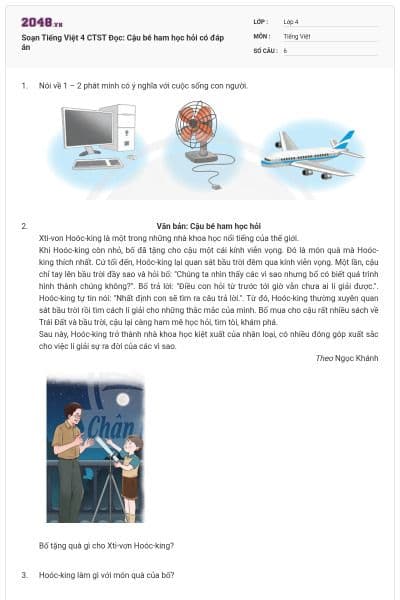 Soạn Tiếng Việt 4 CTST Đọc: Cậu bé ham học hỏi có đáp án