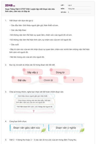 Soạn Tiếng Việt 4 CTST Viết: Luyện tập viết đoạn văn nêu tình cảm, cảm xúc có đáp án