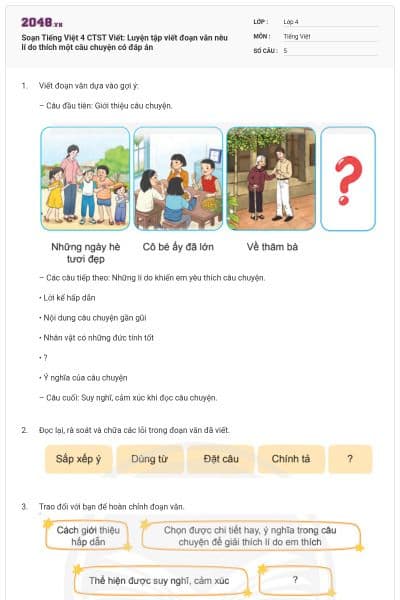 Soạn Tiếng Việt 4 CTST Viết: Luyện tập viết đoạn văn nêu lí do thích một câu chuyện có đáp án