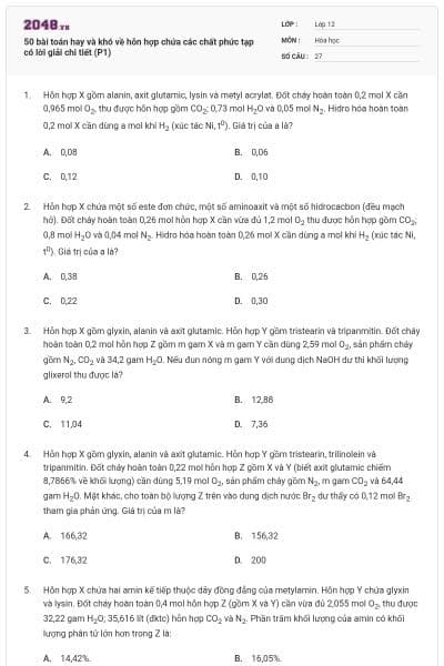 50 bài toán hay và khó về hỗn hợp chứa các chất phức tạp có lời giải chi tiết (P1)
