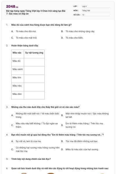 Bài tập hàng ngày Tiếng Việt lớp 4 Chân trời sáng tạo Bài 7: Sắc màu có đáp án