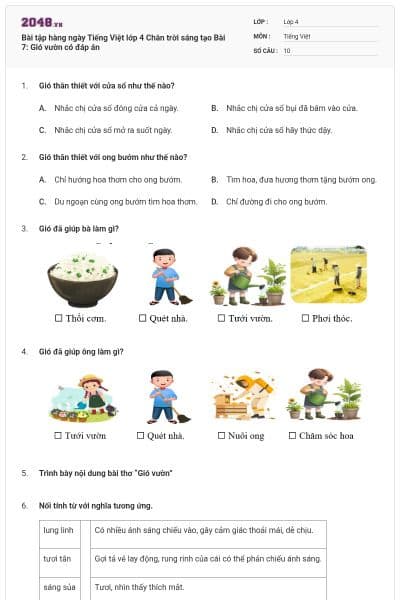 Bài tập hàng ngày Tiếng Việt lớp 4 Chân trời sáng tạo Bài 7: Gió vườn có đáp án