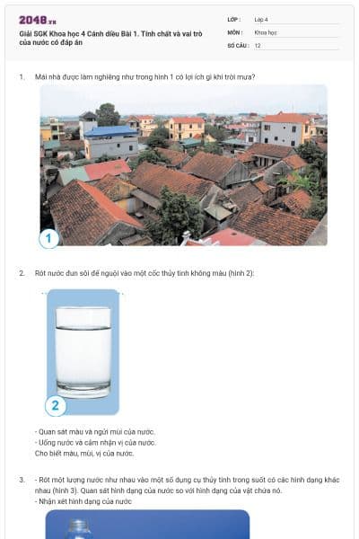 Giải SGK Khoa học 4 Cánh diều Bài 1. Tính chất và vai trò của nước có đáp án