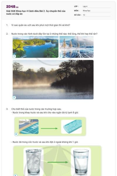 Giải SGK Khoa học 4 Cánh diều Bài 2. Sự chuyển thể của nước có đáp án