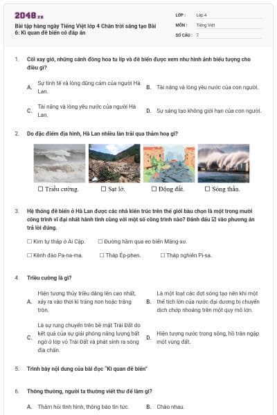 Bài tập hàng ngày Tiếng Việt lớp 4 Chân trời sáng tạo Bài 6: Kì quan đê biển có đáp án