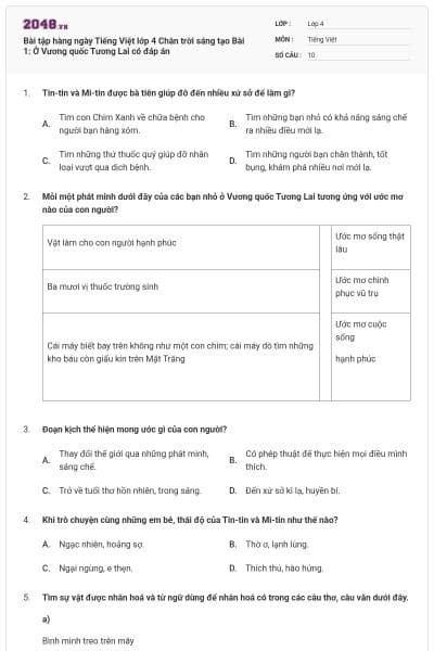 Bài tập hàng ngày Tiếng Việt lớp 4 Chân trời sáng tạo Bài 1: Ở Vương quốc Tương Lai có đáp án