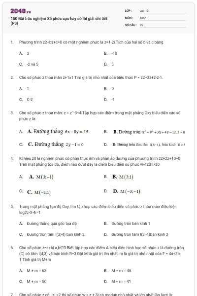 150 Bài trắc nghiệm Số phức cực hay có lời giải chi tiết (P3)